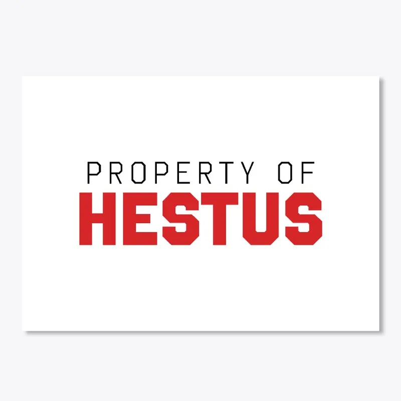 Property of Hestus (White)